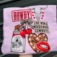 Howdy the world needs more cowboys collage tee or sweatshirt