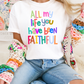 All my life you have been faithful tee or sweatshirt