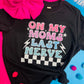 On My Moms Last Nerve Tee
