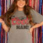 The Cool Mama Tank/Tee