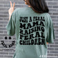 Just a feral mama raising feral children moss comfort colors tee