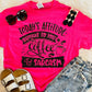 Todays Attitude Tee