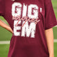 Gig Em Aggies Tee