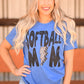Softball Mom PICK YOUR COLOR Tee