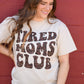 Tired Moms Club Leopard Tee