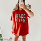 Race Life Tee