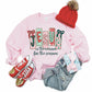 Jesus Is The Reason For The Season Bows Sweasthirt